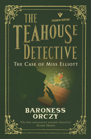 Cover of The Case of Miss Elliott: The Teahouse Detective