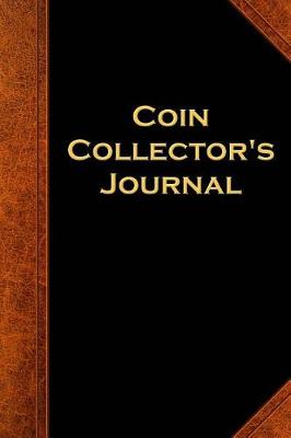 Cover of Coin Collector's Journal Vintage Style