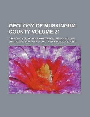 Book cover for Geology of Muskingum County Volume 21