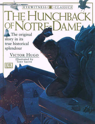 Book cover for Eyewitness Classics:  Hunchback Of Notre Dame