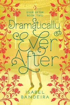 Book cover for Dramatically Ever After