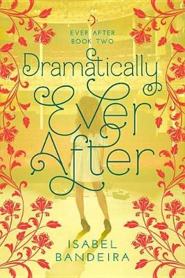 Book cover for Dramatically Ever After