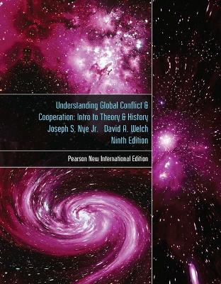 Book cover for Understanding Global Conflict and Cooperation: Pearson New International Edition