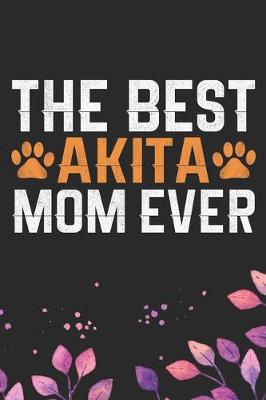 Book cover for The Best Akita Mom Ever