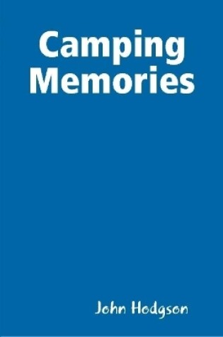 Cover of Camping Memories