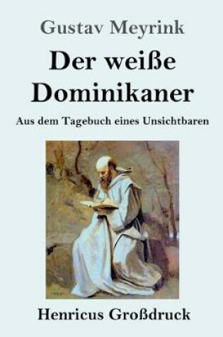Cover of Der weiße Dominikaner (Großdruck)