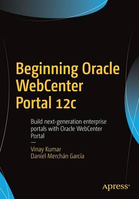 Book cover for Beginning Oracle WebCenter Portal 12c