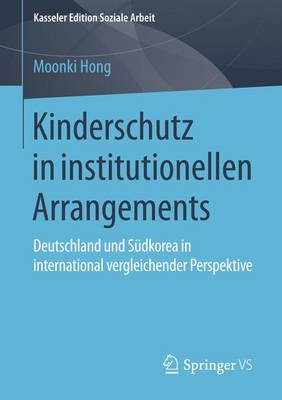 Cover of Kinderschutz in Institutionellen Arrangements