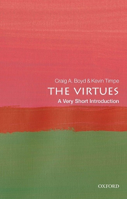 Cover of The Virtues: A Very Short Introduction