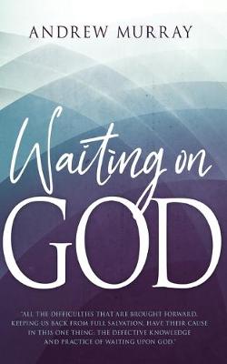 Book cover for Waiting on God