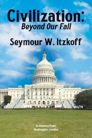 Cover of Civilization, Beyond Our Fall