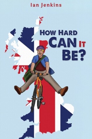 Cover of How Hard Can It Be?