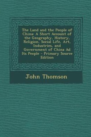 Cover of The Land and the People of China