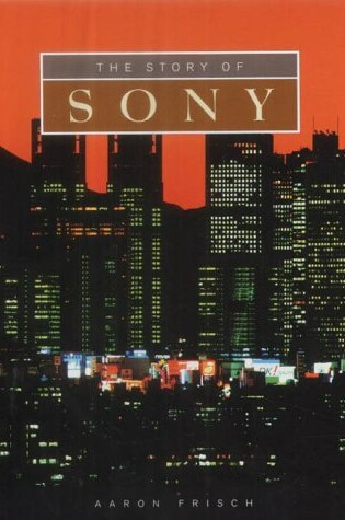Cover of The Story of Sony