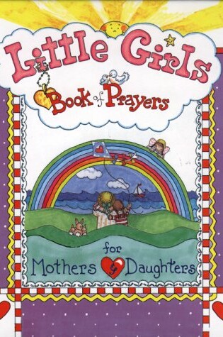 Cover of Little Girls Book of Prayers for Mothers and Daughters