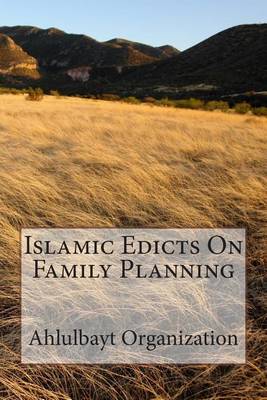 Book cover for Islamic Edicts on Family Planning