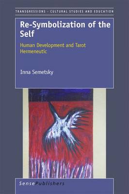 Book cover for Re-Symbolization of the Self: Human Development and Tarot Hermeneutic