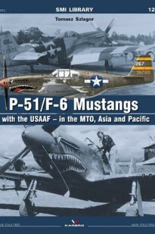 Cover of P-51/F-6 Mustangs with Usaaf - in the Mto