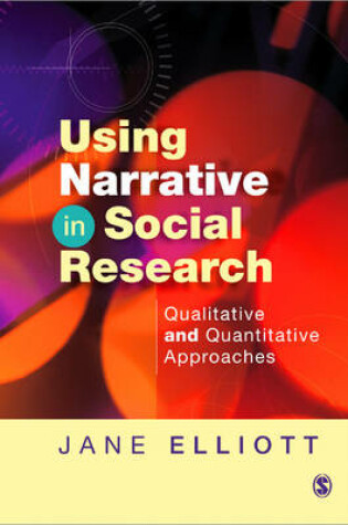 Cover of Using Narrative in Social Research