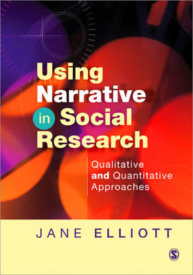 Book cover for Using Narrative in Social Research