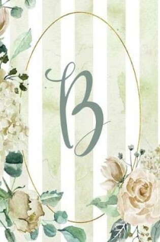 Cover of Notebook 6"x9", Letter B, Green Stripe Floral Design