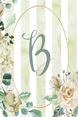 Cover of Notebook 6"x9", Letter B, Green Stripe Floral Design