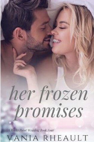 Cover of Her Frozen Promises