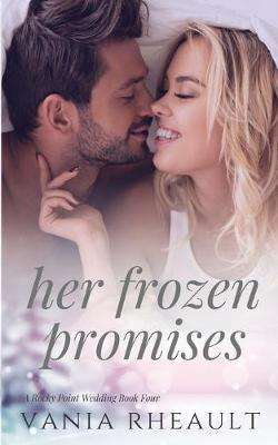 Book cover for Her Frozen Promises