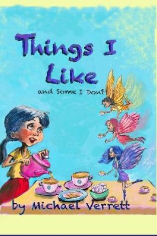 Cover of Things I Like