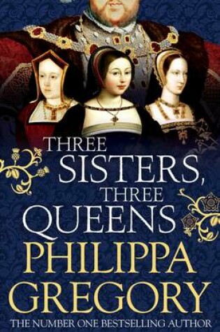 Cover of Three Sisters, Three Queens