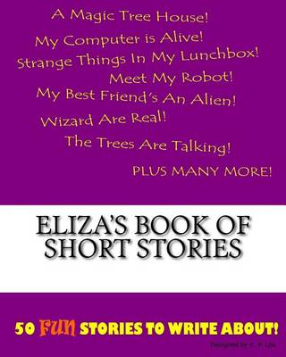 Cover of Eliza's Book Of Short Stories