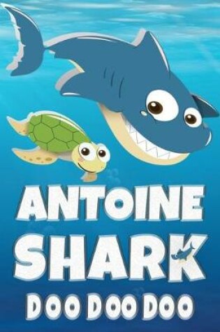 Cover of Antoine Shark Doo Doo Doo