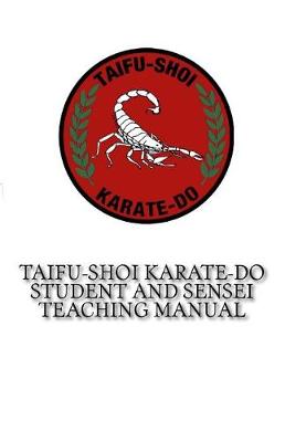 Book cover for Taifu-Shoi Karate-Do Student and Sensei Teaching Manual