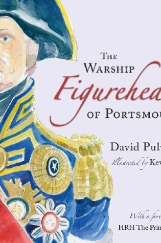 Cover of The Warship Figureheads of Portsmouth