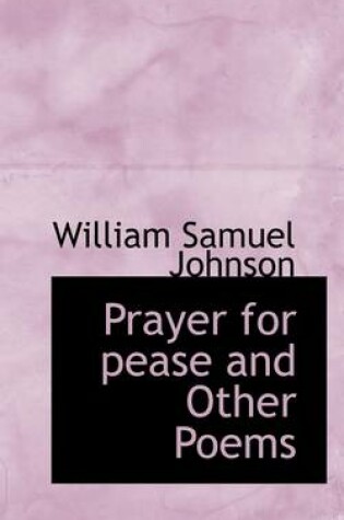 Cover of Prayer for Pease and Other Poems