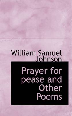 Book cover for Prayer for Pease and Other Poems