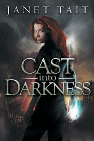 Cover of Cast into Darkness