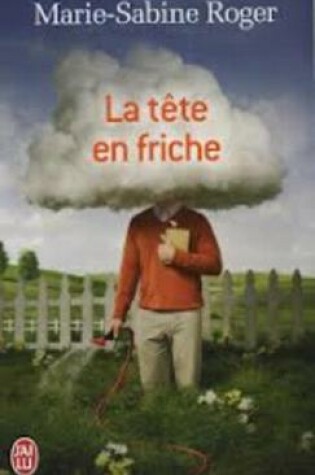 Cover of La tete en friche