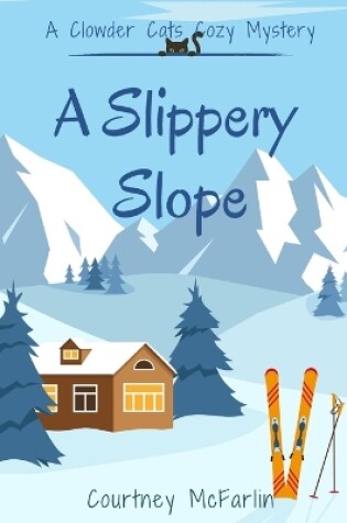 Cover of A Slippery Slope