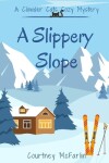 Book cover for A Slippery Slope