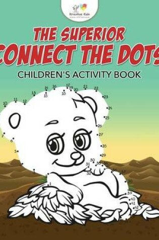 Cover of The Superior Connect the Dots Children's Activity Book