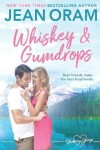 Book cover for Whiskey and Gumdrops