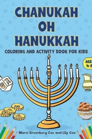 Cover of Chanukah Oh Hanukkah