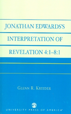 Book cover for Jonathan Edwards' Interpretation of Revelation 4:1-8:1