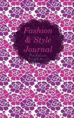 Book cover for Fashion and Style Journal