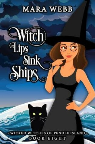 Cover of Witch Lips Sink Ships