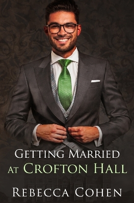 Book cover for Getting Married at Crofton Hall