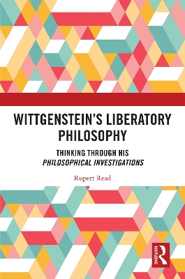 Book cover for Wittgenstein’s Liberatory Philosophy
