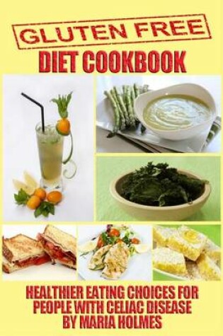 Cover of Gluten Free Diet Cookbook