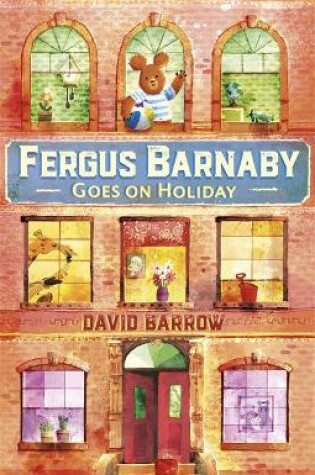 Cover of Fergus Barnaby Goes on Holiday
